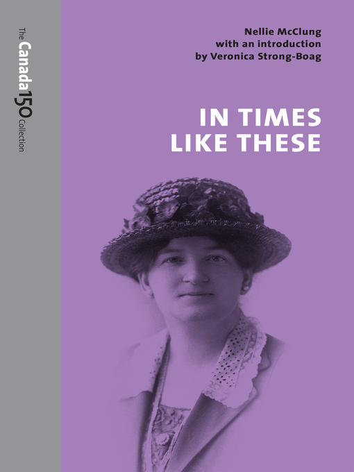 Title details for In Times Like These by Nellie Lillian McClung - Available